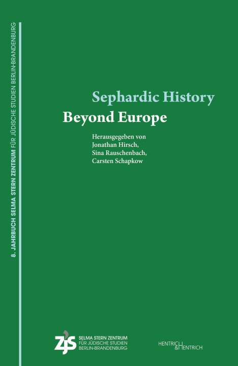 Sephardic History Beyond Europe, Buch