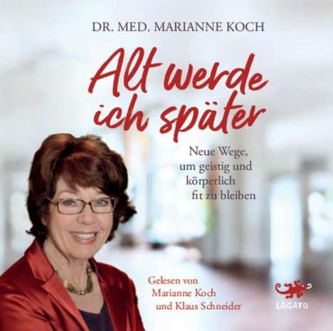 Marianne Koch: Alt werde ich später, CD