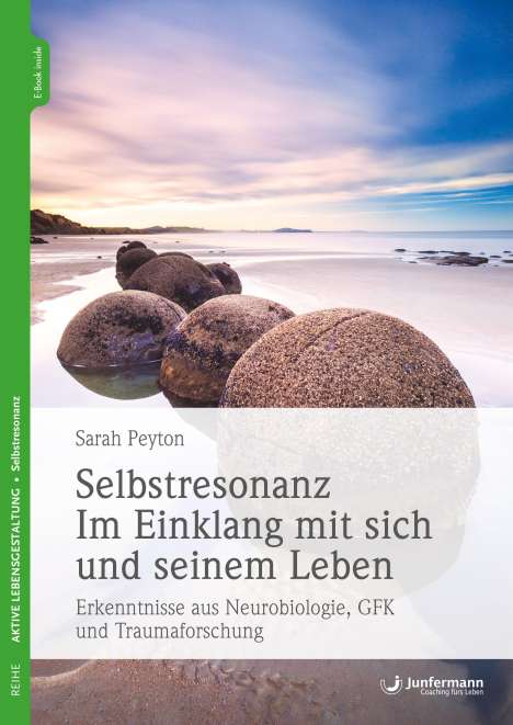 Sarah Peyton: Selbstresonanz. Im Einklang mit sich und seinem Leben, 1 Buch und 1 Diverse