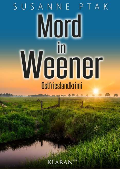 Susanne Ptak: Mord in Weener. Ostfrieslandkrimi, Buch