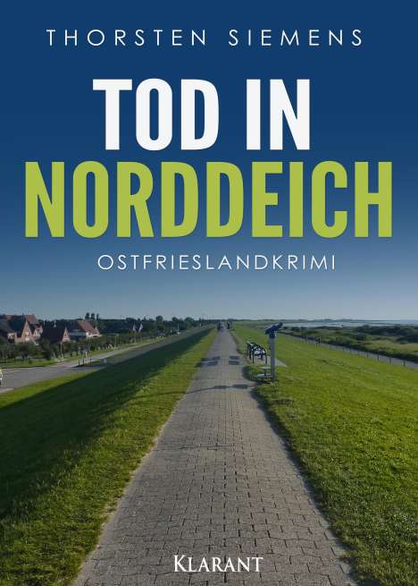 Thorsten Siemens: Tod in Norddeich. Ostfrieslandkrimi, Buch