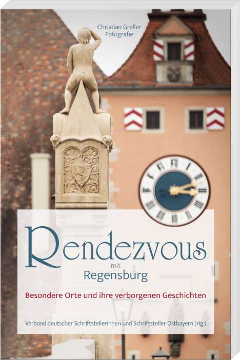Rendezvous mit Regensburg, Buch