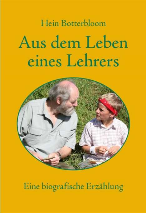 Heinrich Benjes: Aus dem Leben eines Lehrers, Buch