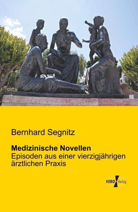 Bernhard Segnitz: Medizinische Novellen, Buch