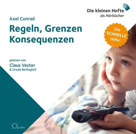 Axel Conrad: Regeln, Grenzen, Konsequenzen, CD