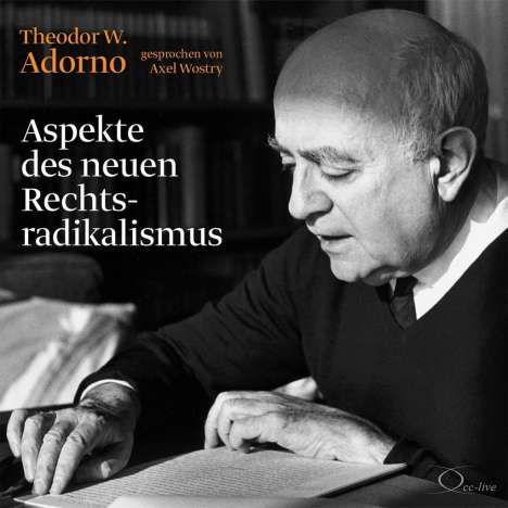 Theodor W. Adorno: Aspekte des neuen Rechtsradikalismus, CD