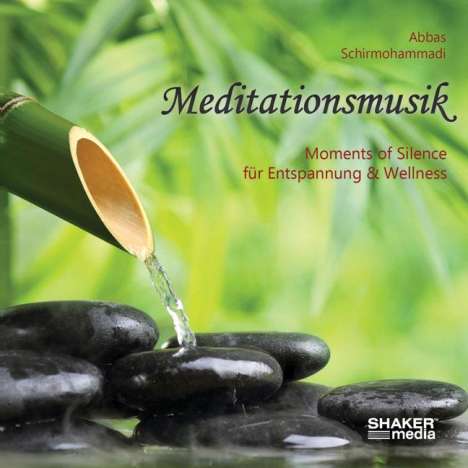 Abbas Schirmohammadi: Meditationsmusik, CD