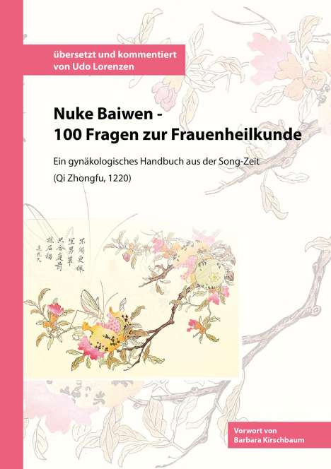 Udo Lorenzen: Nuke Baiwen - 100 Fragen zur Frauenheilkunde, Buch
