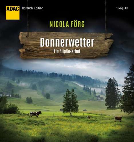 Nicola Förg: Förg, N: Donnerwetter/MP3-CD, Diverse