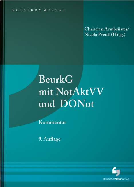 Felix Schmitt: BeurkG mit NotAktVV und DONot, Buch