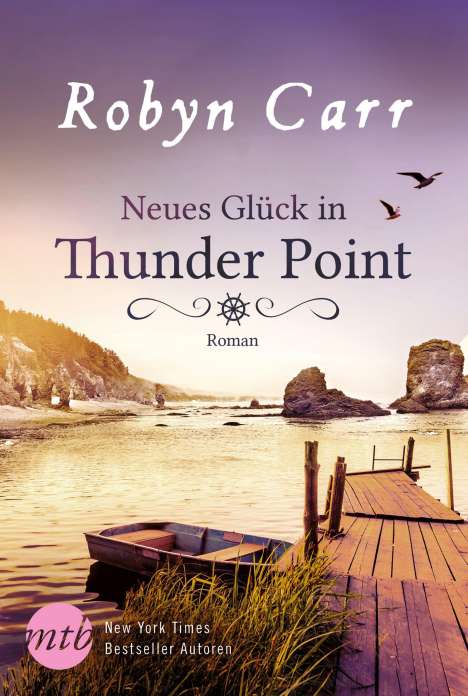 Robyn Carr: Carr, R: Neues Glück in Thunder Point, Buch