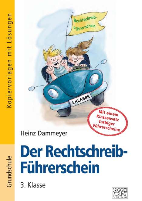 Bernd Wehren: Der Rechtschreib-Führerschein - 3. Klasse, Buch