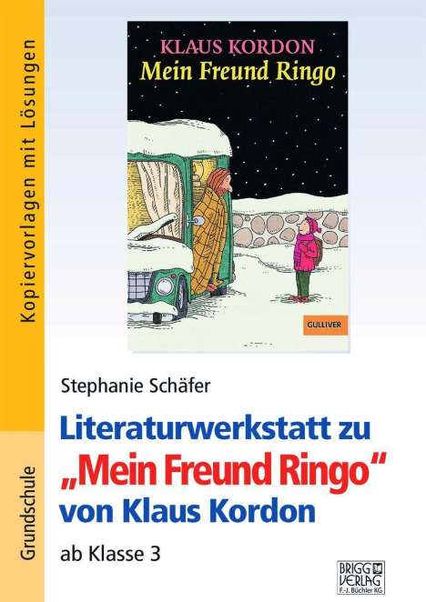 Klaus Kordon: "Mein Freund Ringo". Literaturwerkstatt, Buch