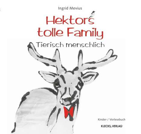 Ingrid Mevius: Hektors tolle Family, Buch