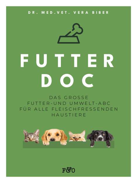 Vera Biber: Futter-Doc, Buch