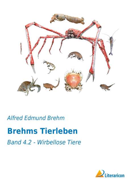 Alfred Edmund Brehm: Brehms Tierleben, Buch