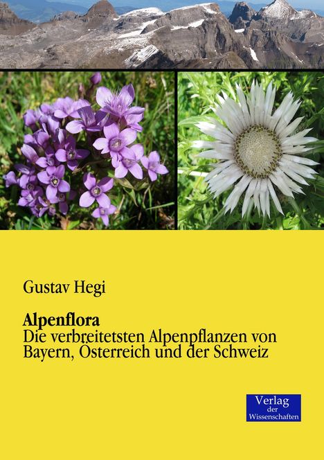 Gustav Hegi: Alpenflora, Buch