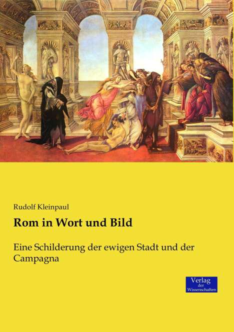 Rudolf Kleinpaul: Rom in Wort und Bild, Buch