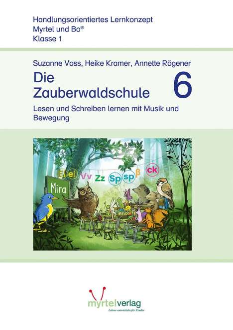 Suzanne Voss: Die Zauberwaldschule 6, Buch