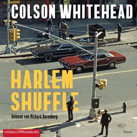 Colson Whitehead: Harlem Shuffle, 2 MP3-CDs