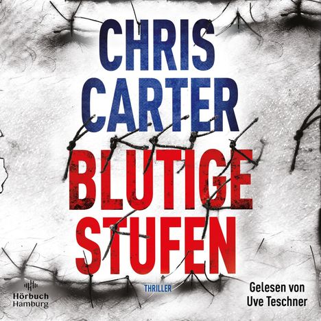 Chris Carter: Blutige Stufen (Ein Hunter-und-Garcia-Thriller 12), 2 MP3-CDs