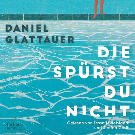 Daniel Glattauer: Die spürst du nicht, MP3-CD