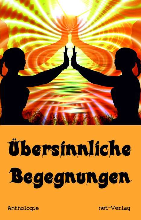 Hans-Werner Halbreiter: Übersinnliche Begegnungen, Buch
