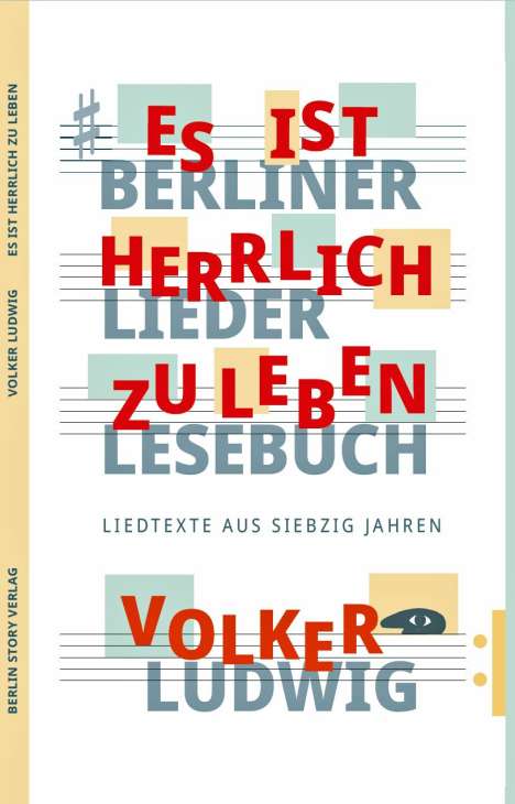 Volker Ludwig: Es ist herrlich zu leben, Buch