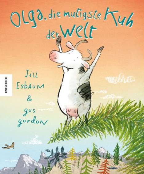 Jill Esbaum: Esbaum, J: Olga, die mutigste Kuh der Welt, Buch
