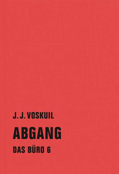 J. J. Voskuil: Das Büro 06, Buch