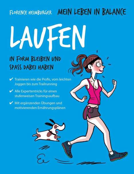 Florence Heimburger: Mein Leben in Balance Laufen, Buch