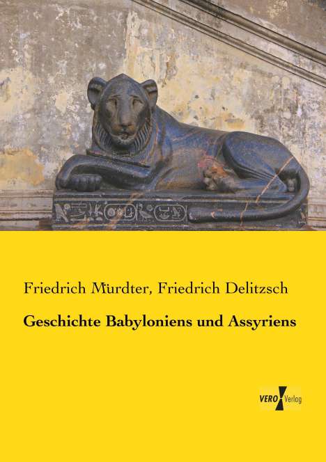 Friedrich Mürdter: Geschichte Babyloniens und Assyriens, Buch