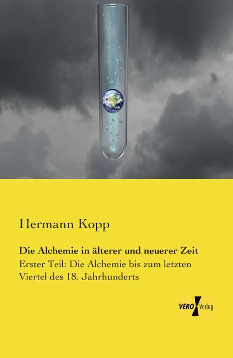 Hermann Kopp: Die Alchemie in älterer und neuerer Zeit, Buch