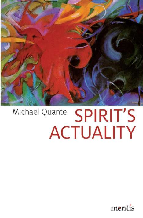 Michael Quante: Quante, M: Spirit's Actuality, Buch