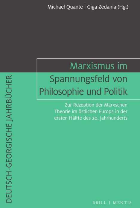 Marxismus im Spannungsfeld von Philosophie und Politik, Buch
