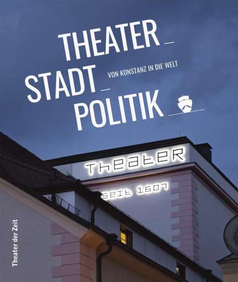 Theater_Stadt_Politik, Buch