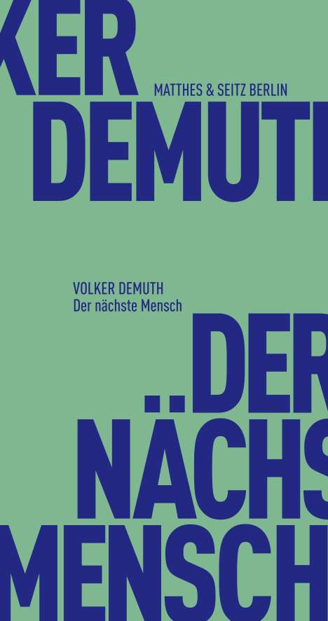 Volker Demuth: Der nächste Mensch, Buch
