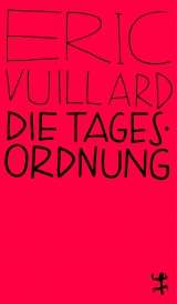 Éric Vuillard: Die Tagesordnung, Buch