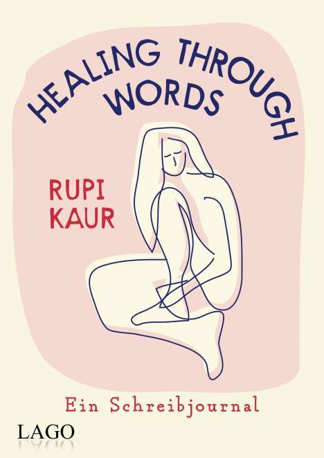 Rupi Kaur: Healing Through Words, Buch