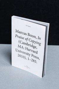 Franz Thalmair: Marcus Boon, In Praise of Copying (Cambridge, MA: Harvard University Press, 2010), 1-285, Buch