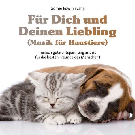 Für Dich und Deinen Liebling (Musik für Haustiere), CD