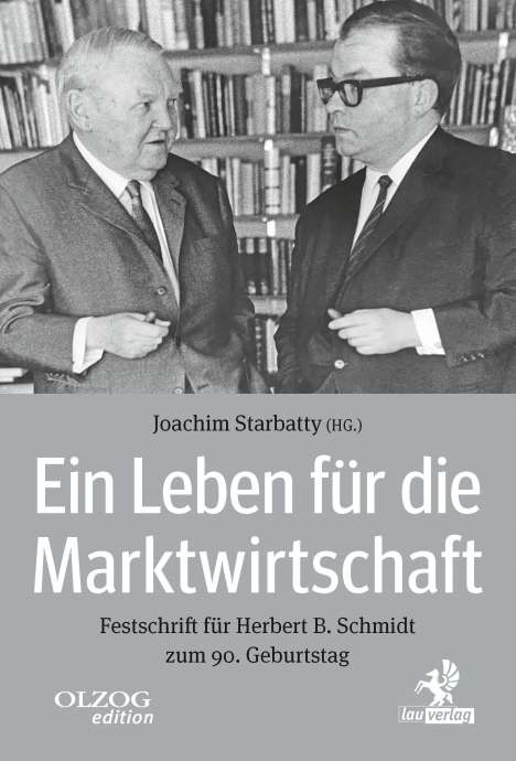Schwarz-Schilling, C: Leben für die Marktwirtschaft, Buch