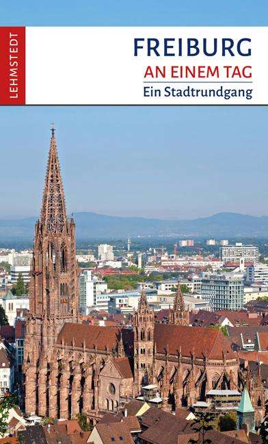 Steffi Böttger: Freiburg an einem Tag, Buch