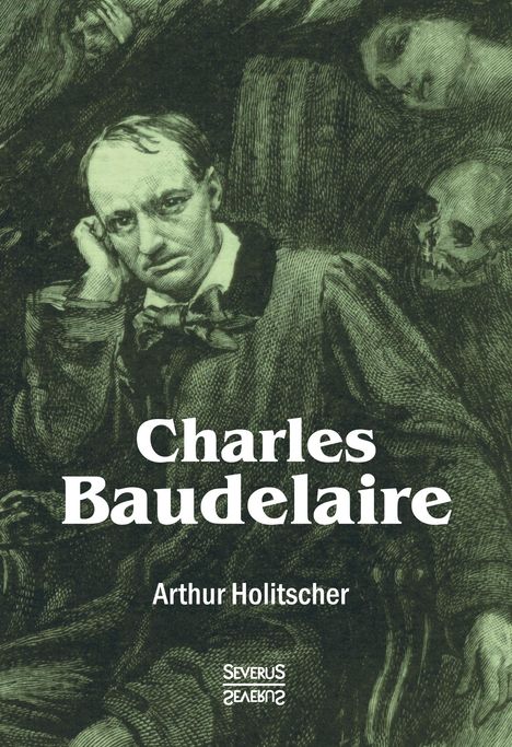 Arthur Holitscher: Charles Baudelaire, Buch
