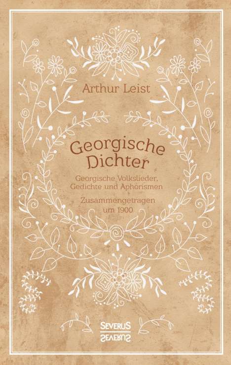 Arthur Leist: Georgische Dichter, Buch