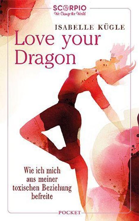 Isabelle Kügle: Kügle, I: Love Your Dragon, Buch
