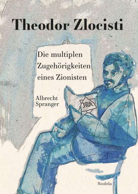Albrecht Spranger: Spranger, A: Theodor Zlocisti, Buch
