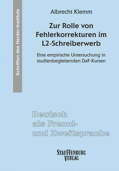 Albrecht Klemm: Zur Rolle von Fehlerkorrekturen im L2-Schreiberwerb, Buch