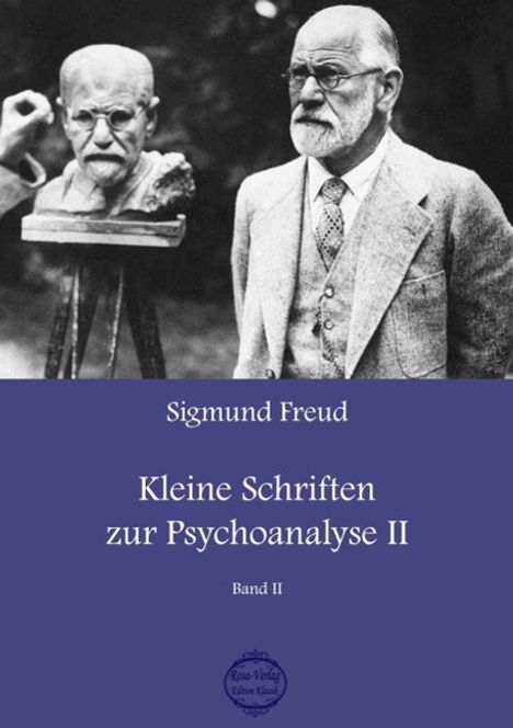 Sigmund Freud: Sigmund Freud Kleine Schriften zur Psychoanalyse II, Buch