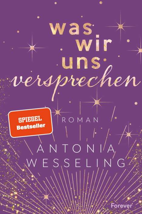 Antonia Wesseling: Was wir uns versprechen, Buch